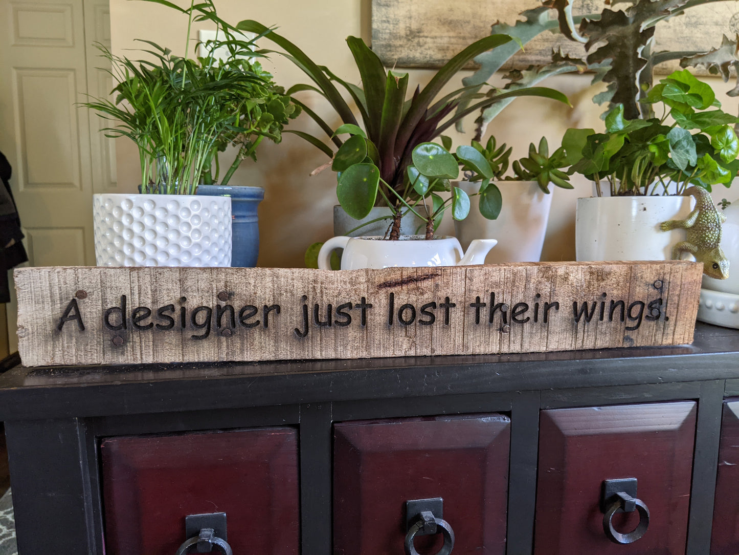 Designer lost their wings quote wood sign