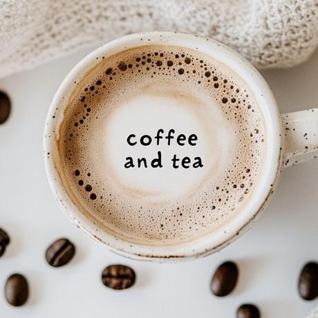 Coffee & Tea