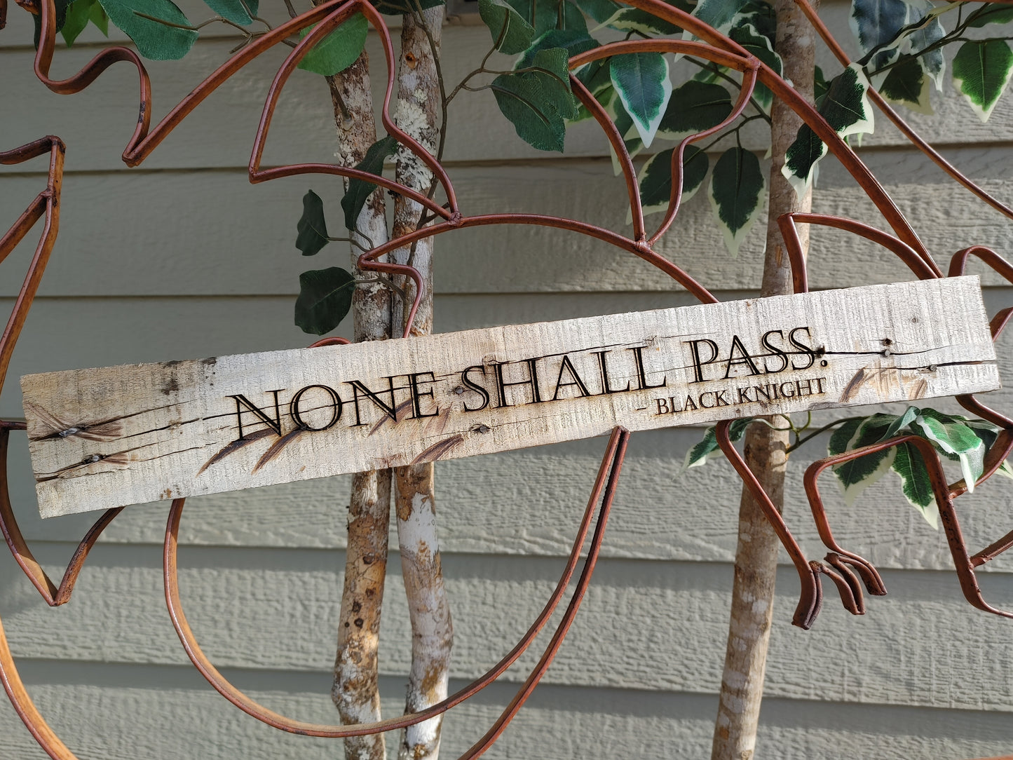 Monty Python - None Shall Pass Wood Quote Sign