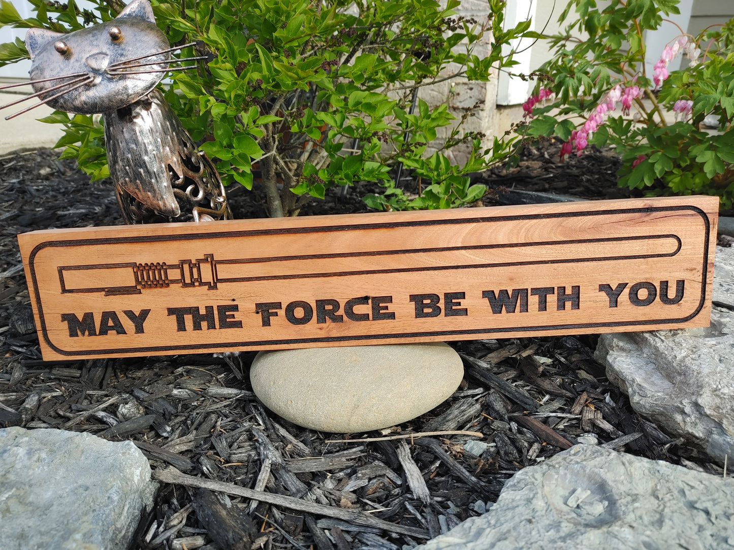 May the Force be with you. Wood Sign