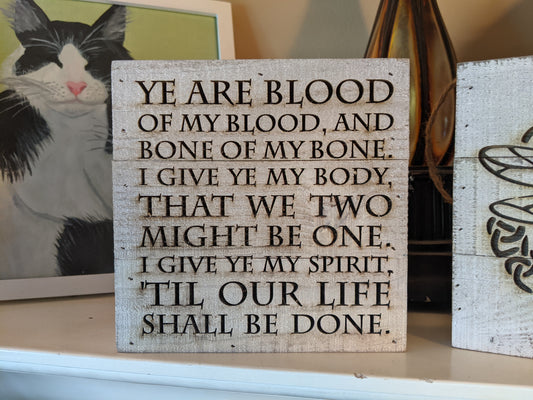 "Ye are Blood of my Blood" 6-inch square wood sign