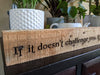Challenge to change quote wood sign